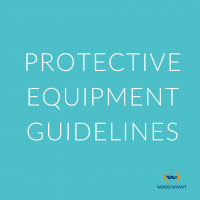 Protective Equipment Guidelines1