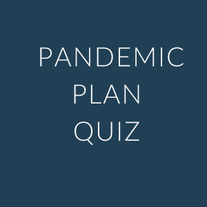 Pandemic Plan Quiz
